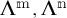Lambda to the m power comma Lambda to the n power