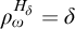 rho Subscript omega Superscript upper H Super Subscript delta Baseline equals delta