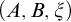 left parenthesis upper A comma upper B comma xi right parenthesis