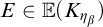 upper E element of double struck upper E left parenthesis upper K Subscript eta Sub Subscript beta Subscript Baseline right parenthesis