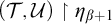 left parenthesis script upper T comma script upper U right parenthesis up harpoon with barb right eta Subscript beta plus 1