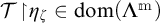 Script capital T vertical bar eta sub zeta is an element of domain of capital Lambda to the m power.