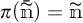 pi of n with tilde equals n with tilde