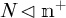 N triangle left n superscript plus