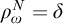 rho Subscript omega Superscript upper N Baseline equals delta