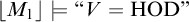 backslash l comma f comma l comma o comma o r upper M 1 comma r comma f comma l comma o backslash o r models quotation mark upper V equals upper H upper O upper D quotation mark