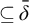 subset of or equal to delta overbar