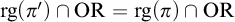 r g left parenthesis pi prime right parenthesis intersection upper O upper R equals r g left parenthesis pi right parenthesis intersection upper O upper R