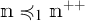 m is less than or equivalent to sub 1 n to the plus plus power.