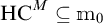 H C to the M power is a subset of m sub zero