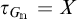 tau G sub n equals X