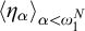 less than eta Subscript alpha Baseline greater than Subscript alpha less than omega 1 Sub Superscript upper N