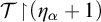 script upper T backslash exclamation mark up harpoon with barb right backslash exclamation mark left parenthesis eta Subscript alpha Baseline plus 1 right parenthesis