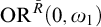 upper O upper R Superscript upper R overbar Baseline left parenthesis 0 comma omega 1 right parenthesis