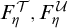 upper F Subscript eta Superscript script upper T Baseline comma upper F Subscript eta Superscript script upper U