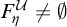 upper F Subscript eta Superscript script upper U Baseline not equals backslash emptyset