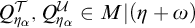 upper Q Subscript eta Sub Subscript alpha Subscript Superscript script upper T Baseline comma upper Q Subscript eta Sub Subscript alpha Subscript Superscript script upper U Baseline element of upper M vertical bar left parenthesis eta plus omega right parenthesis