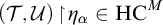 left parenthesis script upper T comma script upper U right parenthesis backslash exclamation mark up harpoon with barb right backslash exclamation mark eta Subscript alpha Baseline element of upper H upper C Superscript upper M
