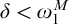 delta less than omega 1 Superscript upper M