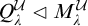upper Q Subscript lamda Superscript script upper U Baseline white left pointing triangle upper M Subscript lamda Superscript script upper U
