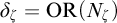 delta Subscript zeta Baseline equals upper O upper R left parenthesis upper N Subscript zeta Baseline right parenthesis