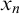 x Subscript n