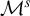 upper M Superscript s