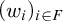 left parenthesis w Subscript i Baseline right parenthesis Subscript i element of upper F