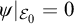 psi vertical bar Subscript upper E 0 Baseline equals 0