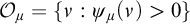 upper O Subscript mu Baseline equals StartSet nu colon psi Subscript mu Baseline left parenthesis nu right parenthesis greater than 0 EndSet