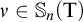 nu element of upper S Subscript n Baseline left parenthesis normal upper T right parenthesis