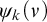 psi Subscript k Baseline left parenthesis nu right parenthesis