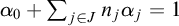 alpha 0 plus sigma summation Underscript j element of upper J Endscripts n Subscript j Baseline alpha Subscript j Baseline equals 1