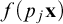 f left parenthesis p Subscript j Baseline bold x right parenthesis