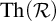 backslash operatorname upper T h left parenthesis script upper R right parenthesis