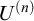 upper U Superscript left parenthesis n right parenthesis