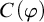 upper C left parenthesis phi right parenthesis