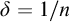 delta equals 1 divided by n