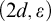 left parenthesis 2 d comma epsilon right parenthesis