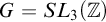 upper G equals upper S upper L 3 left parenthesis double struck upper Z right parenthesis