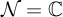 script upper N equals double struck upper C