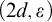 left parenthesis 2 d comma epsilon right parenthesis