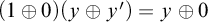 left parenthesis 1 circled plus 0 right parenthesis left parenthesis y circled plus y prime right parenthesis equals y circled plus 0