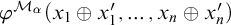 phi Superscript upper M Super Subscript alpha Baseline left parenthesis x 1 circled plus x prime 1 comma midline horizontal ellipsis comma x Subscript n Baseline circled plus x prime Subscript n right parenthesis