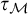 tau Subscript script upper M