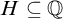 upper H subset of or equal to double struck upper Q