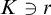 upper K contains as member r