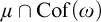 mu intersection upper C o f left parenthesis omega right parenthesis