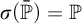 sigma left parenthesis double struck upper P overbar right parenthesis equals double struck upper P