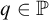 q element of double struck upper P